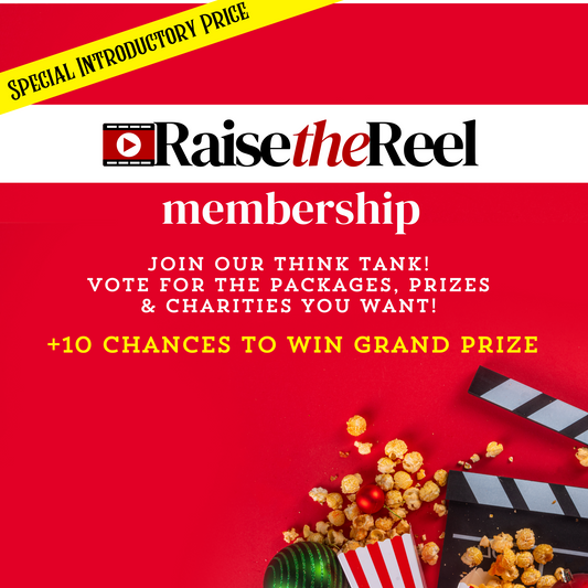 Special Introductory Price
+10 Chances

Raise the Reel Membership

Join our think tank!
Vote for the packages, prizes & charities you want!