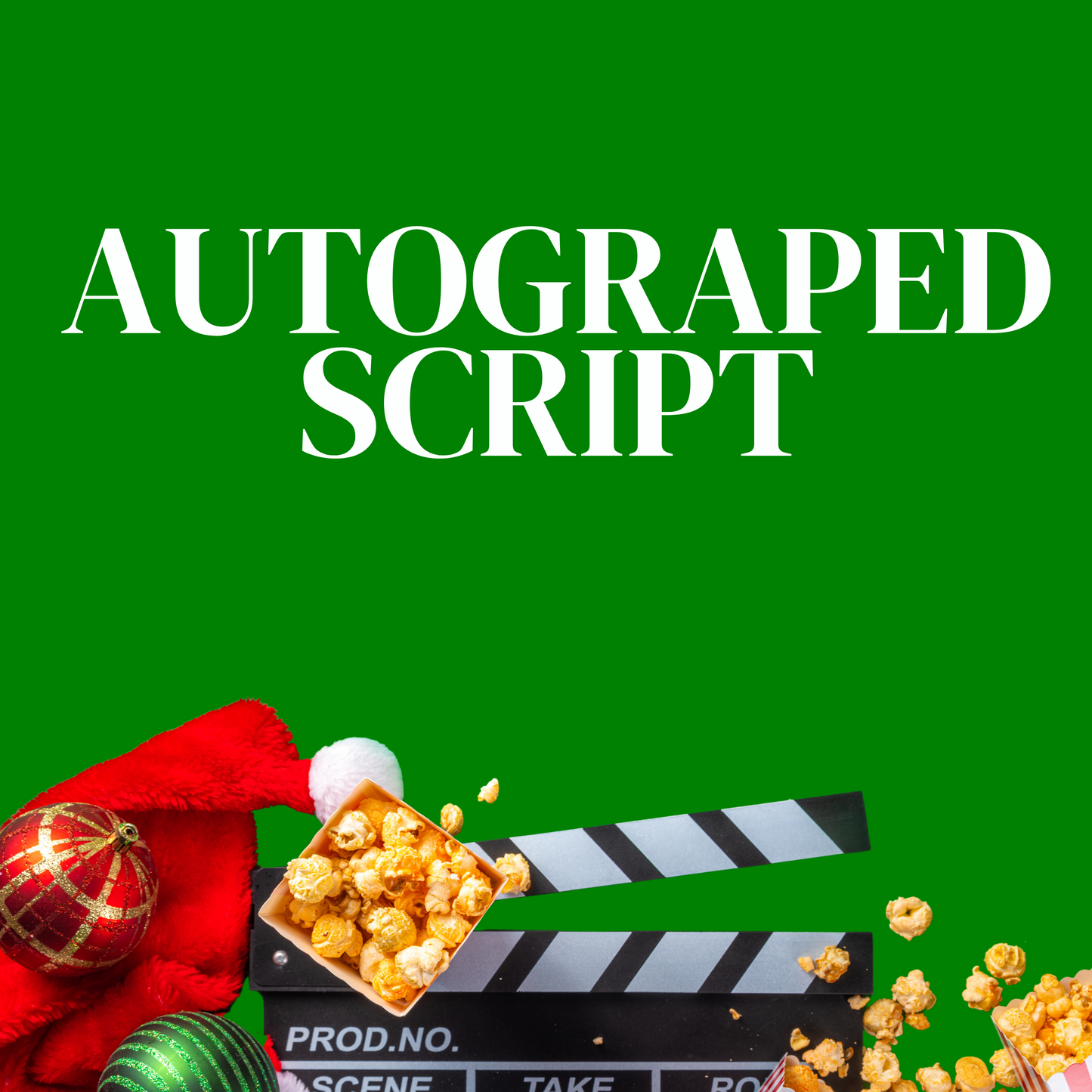 AUTOGRAPHED SCRIPT